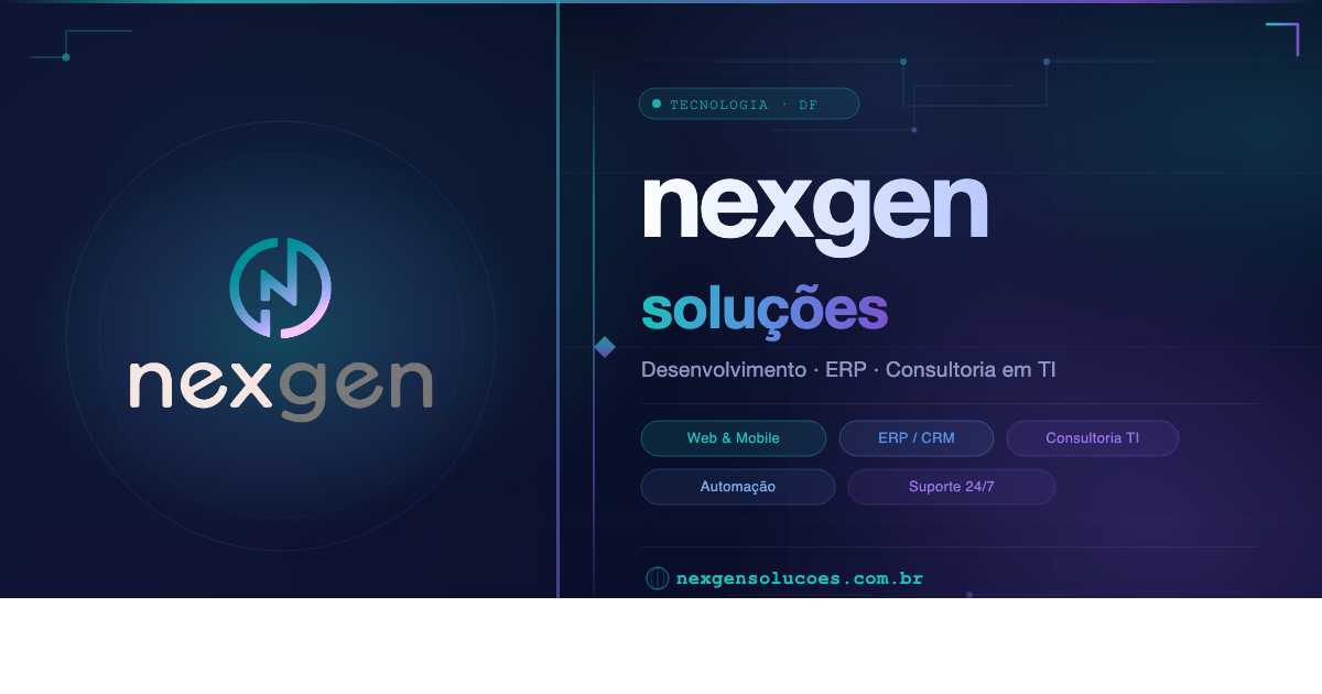 Nexgen Soluções | Desenvolvimento de Software & Consultoria em TI